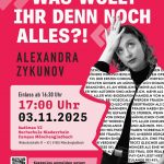 Lesung "Was wollt ihr denn noch alles?!", Alexandra Zykunov