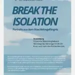 Ausstellung "Break the Isolation" Gedenken an die Todesopfer in Abschiebehaft